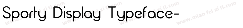 Sporty Display Typeface字体转换